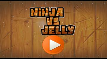 Super Jelly Ninja Classic poster