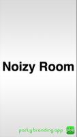 Noizy Room Affiche