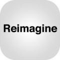 Reimagine