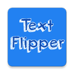 Text Flipper