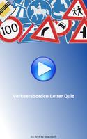 Verkeersborden Letter Quiz poster