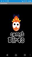 پوستر Comet Birds