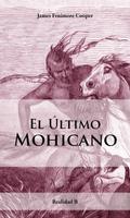 EL ÚLTIMO MOHICANO - LIBRO Affiche