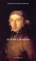 EL SÍ DE LAS NIÑAS - LIBRO पोस्टर