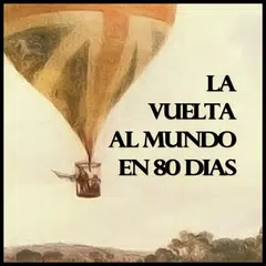 LA VUELTA AL MUNDO EN 80 DÍAS