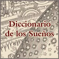 GRAN DICCIONARIO DE LOS SUEÑOS アプリダウンロード