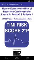 TIMI RISK SCORE FOR SECONDARY PREVENTION পোস্টার