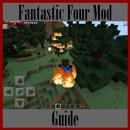 Guide for Four Fantastic Mod APK