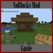 Guide for NoBlocks Mod