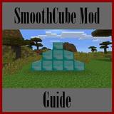 Guide for SmoothCube Mod icône