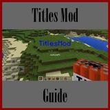 Guide for Titles Mod icon