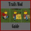 Guide for Trails Mod