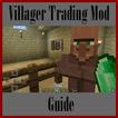 Guide for Villager Trading Mod