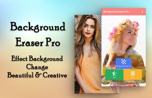 Background Eraser Pro(Advance Background Changer) পোস্টার