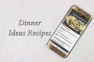 Dinner Ideas Recipes capture d'écran 2