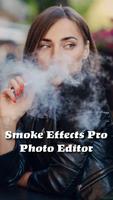 Smoke Effects Pro Photo Editor الملصق