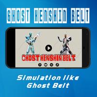 Ghost Henshin Belt plakat