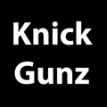 KNICK GUNZ