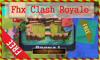 Fhx Server Clash Royale Tips ポスター