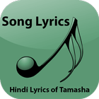 آیکون‌ Hindi Lyrics of Tamasha
