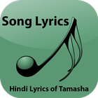 Hindi Lyrics of Tamasha आइकन