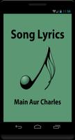 Lyrics of Main Aur Charles Affiche
