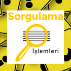 Sorgulama İşlemleri ícone