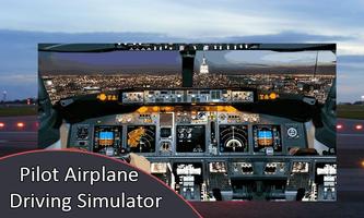 Pilot Airplane Driving Simulator poster