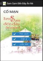 Sam Sam Đến Đây Ăn Nè - Cố Mạn скриншот 1