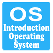 Operating System - An introduciton to OS App