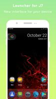 J7 Galaxy Launcher -  Samsung Galaxy J7 Themes Plakat