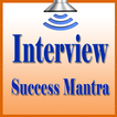 Interview Success Mantra