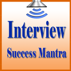 Interview Success Mantra Zeichen