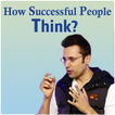 How Successful People Think?
