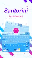 Santorini Theme&Emoji Keyboard Poster