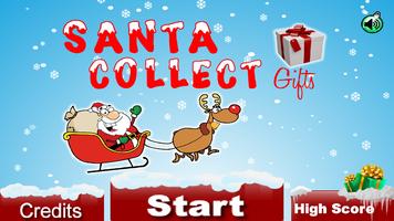 Santa Collect Gifts poster
