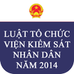 Luật Tổ chức viện kiếm sát nhân dân 2014