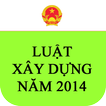 Luật Xây Dựng Việt Nam 2014