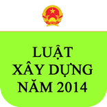 Luật Xây Dựng Việt Nam 2014