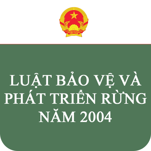 Luật Bảo Vệ Và Phát Triển Rừng