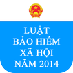 ”Luật Bảo hiểm xã hội 2014