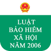 Luật Bảo hiểm xã hội 2006