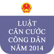 Luật Căn cước Công dân 2014