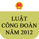 Luật Công Đoàn Việt Nam 2012 APK
