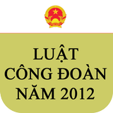 Luật Công Đoàn Việt Nam 2012 icône