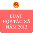 Luật Hợp Tác Xã Việt Nam 2012