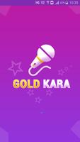 Gold Kara Cartaz