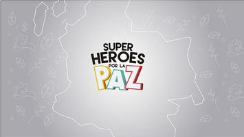 Super heroes por la Paz الملصق