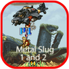 Guia Metal Slug 1 ,2,3 and 4 APK