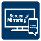 Screen Mirroring - All Share Cast For Smart TV 图标